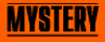 MYSTERY �����